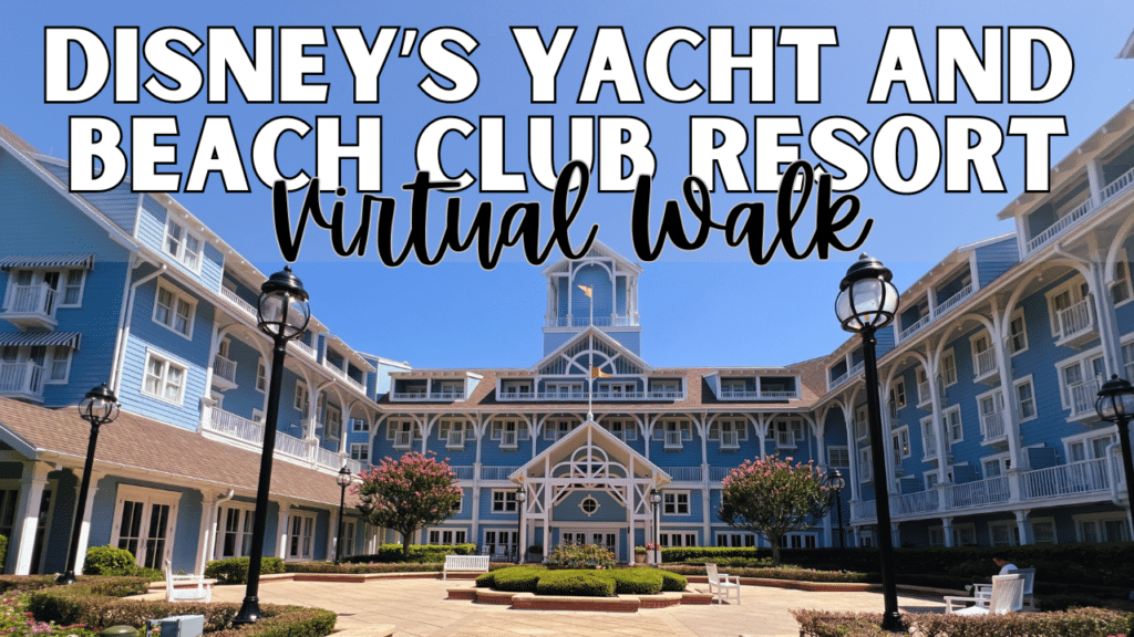 Disney's Yacht and Beach Club Resort Virtual Walk