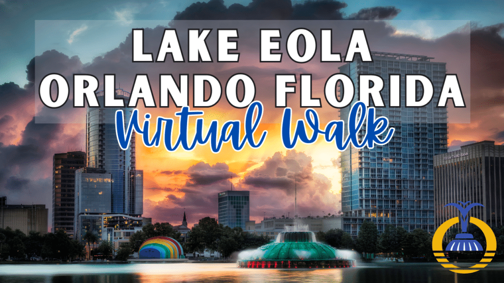 Lake Eola Virtual Walk