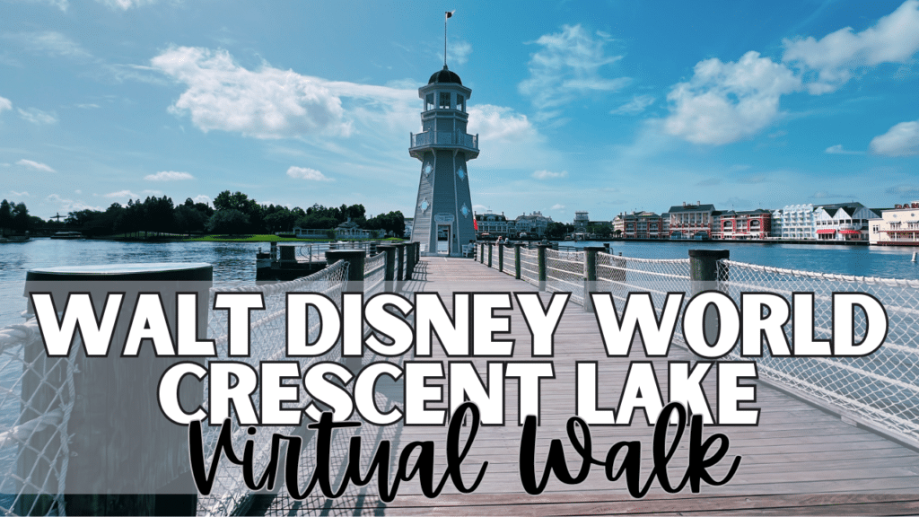 Disney World Crescent Lake Virtual Walk