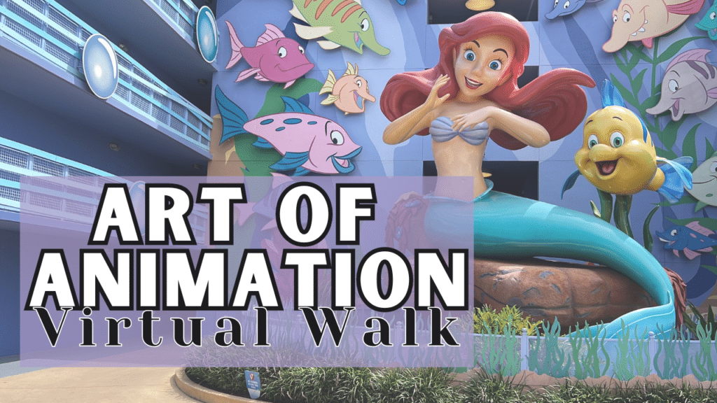 Disney Art of Animation Virtual Walk